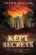 Kept Secrets: A Whispering Pines Mystery (#2) by Shawn McGuire - Birdy's Bookstore