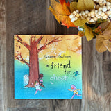 A Friend for Ghost by Suzanne Kaufman - Birdy's Bookstore