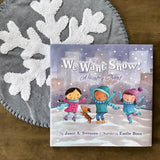 We Want Snow: A Wintry Chant by Jamie A Swenson - Birdy's Bookstore