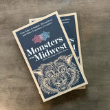 Monsters of the Midwest: True Tales of Bigfoot, Werewolves, and Other Legendary Creatures by Jessica Freeburg and Natalie Fowler - Birdy's Bookstore