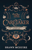 The Caretaker: A Cozy Paranormal Midlife Mystery by Shawn McGuire - Birdy's Bookstore
