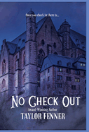 No Check Out by Taylor Fenner - Birdy's Bookstore