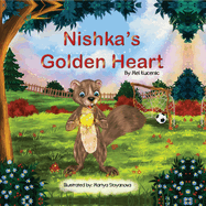 Nishka's Golden Heart by Mel Kucenic - Birdy's Bookstore
