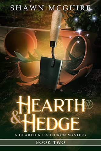 Hearth & Hedge: A Cozy Culinary Murder Mystery (#2) by Shawn McGuire - Birdy's Bookstore