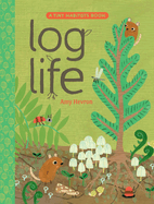 Log Life by Amy Hevron