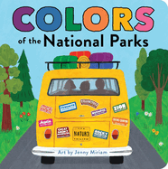 Colors of the National Parks illustrated by Jenni Miriam - Birdy's Bookstore