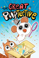 The Great Puptective by Alina Tysoe - Birdy's Bookstore