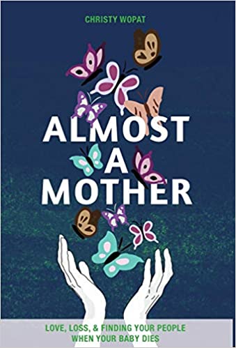Almost a Mother by Christy Wopat - Birdy's Bookstore