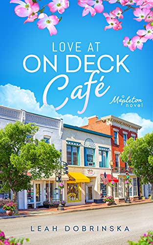 Love at On Deck Café by Leah Dobrinska - Birdy's Bookstore