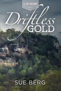 Driftless Gold by Sue Berg - Birdy's Bookstore