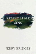 Respectable Sins by Jerry Bridges - Birdy's Bookstore