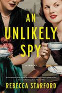 An Unlikely Spy by Rebecca Starford - Birdy's Bookstore